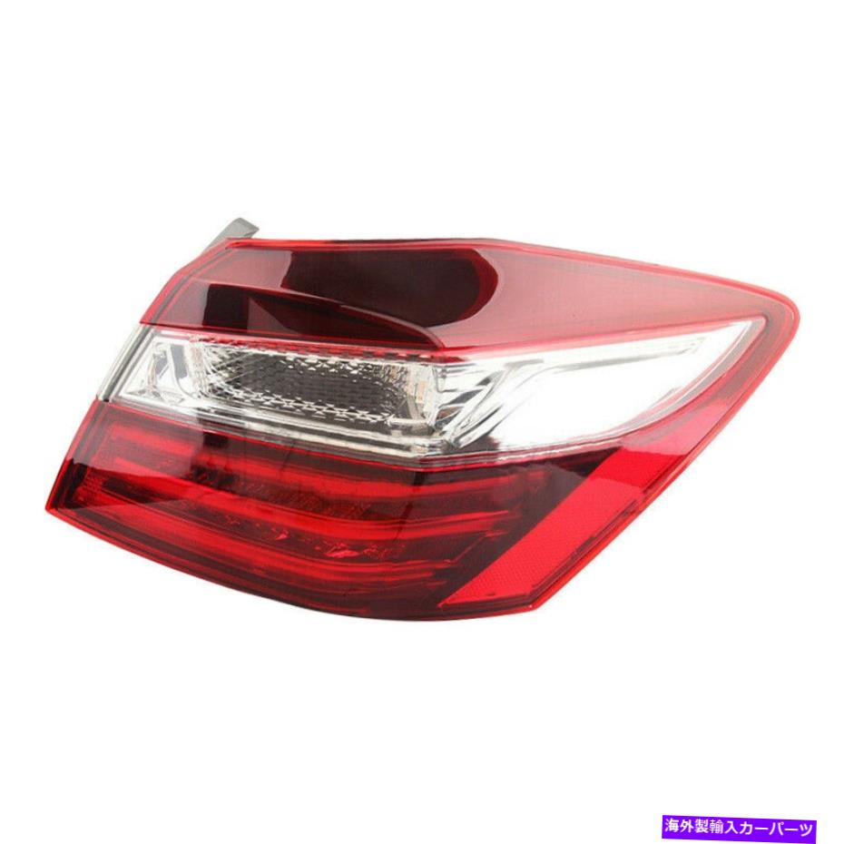 USテールライト 右側のターン信号ブレーキ後部テールライトランプフィット2016-17 Right Outer Turn Signal Brake Rear Tail Light Lamp Fit For Honda Accord 2016-17