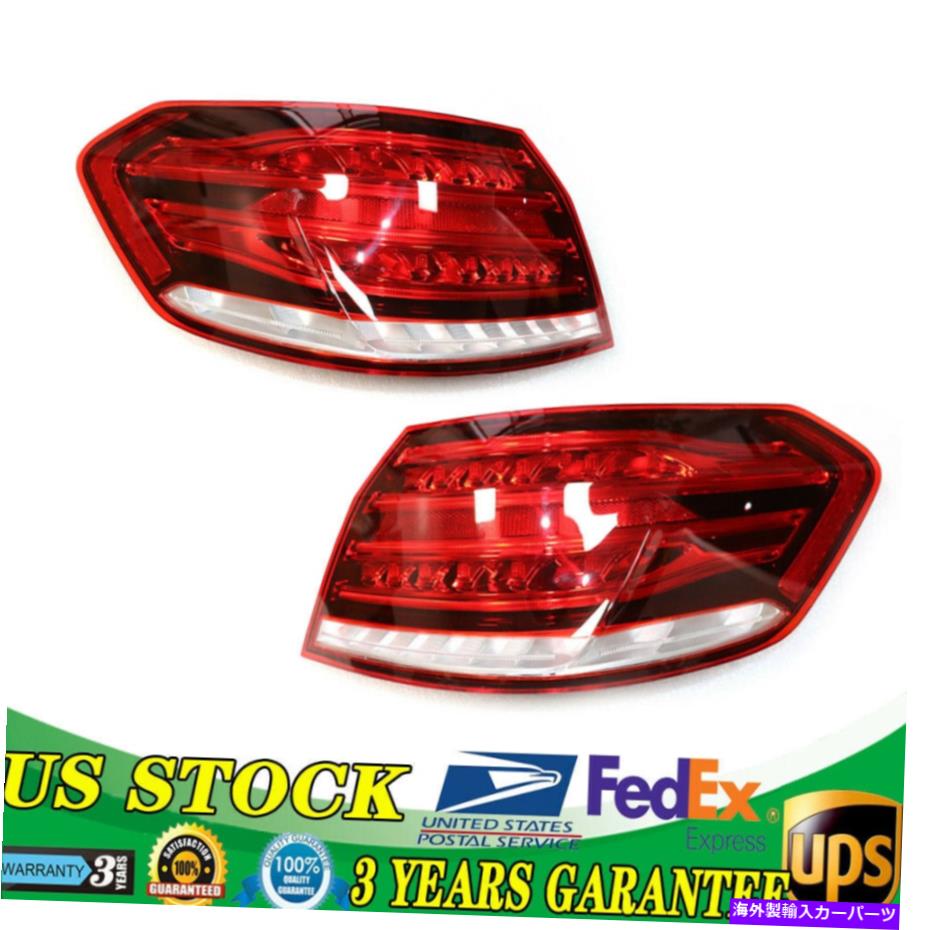 USテールライト テールライトランプアセンブリ外側の左右の右右メルセデスベンツE350 E550 Tail Light Lamp Assembly Outer Left Right for 2014 Mercedes Benz E350 E400 E550
