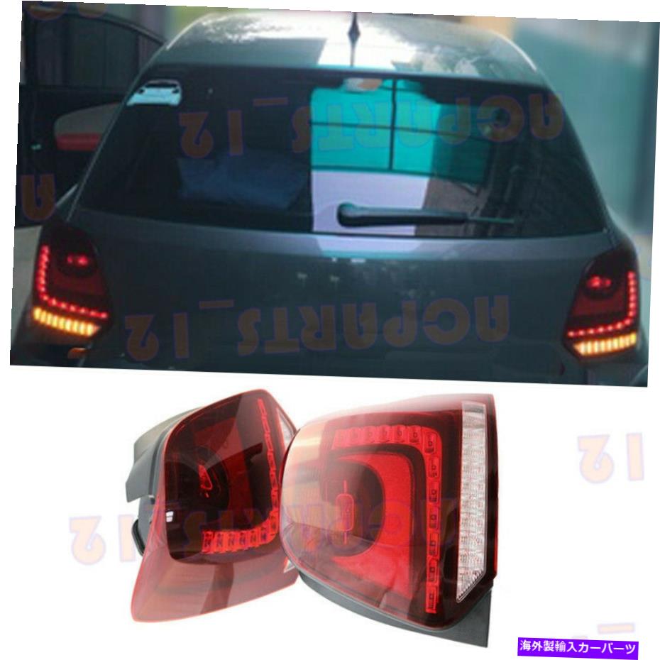 USテールライト フォームスワーゲンポロ2014-2016赤いLEDテールライトブレーキライトアセンブリ Fit For Volkswagen Polo 2014-2016 Red LED Tail Light Brake Light Assembly