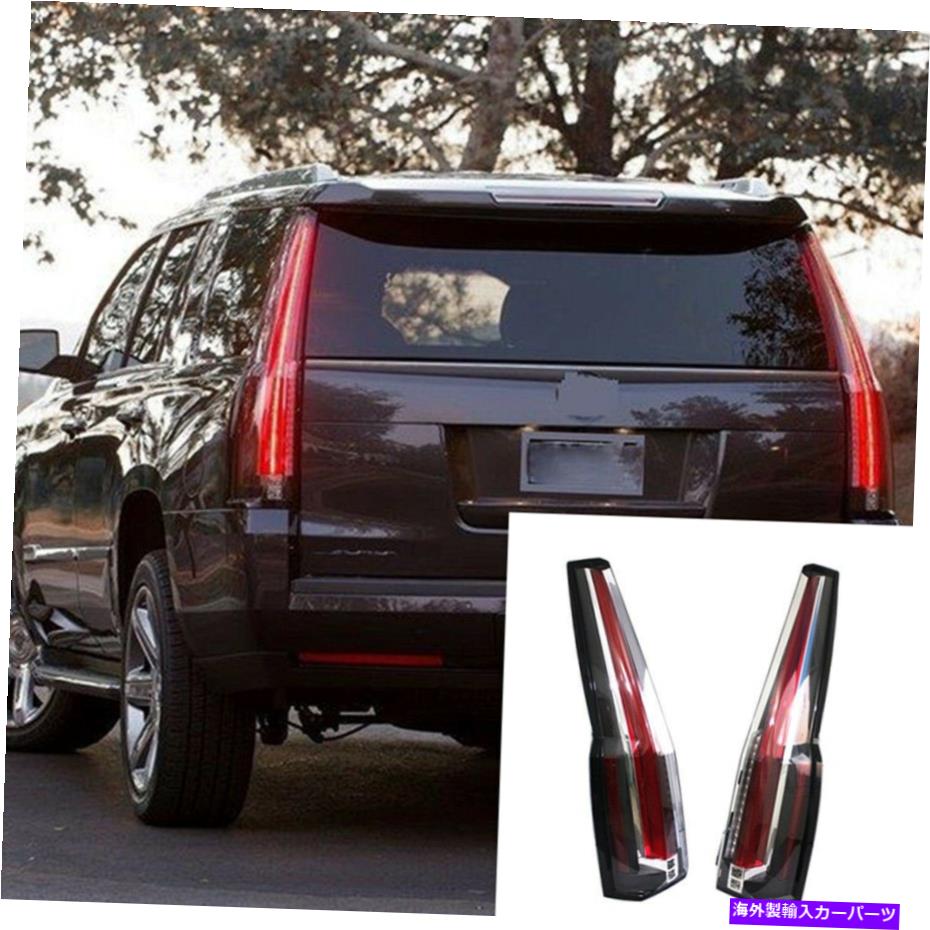 USテールライト 2015-2018シボレータホ/郊外テールライトLEDブレーキキャデラックスタイル FITS For 2015-2018 Chevrolet Tahoe/Suburban Tail Lights LED Brake Cadillac Style
