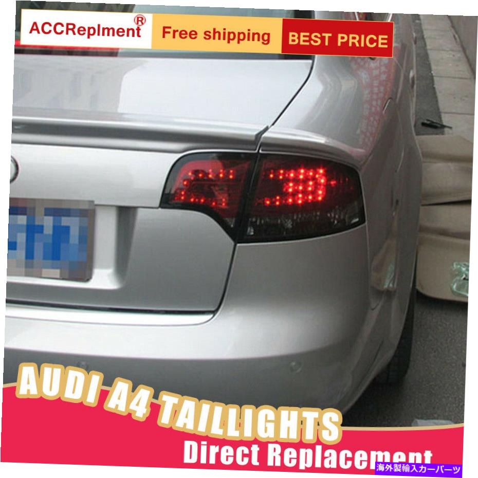 USテールライト Audi A4 LED Taillightsアセンブリの赤いLEDリアランプ2007-2008 For Audi A4 LED Taillights Assembly Red LED Rear Lamps 2007-2008