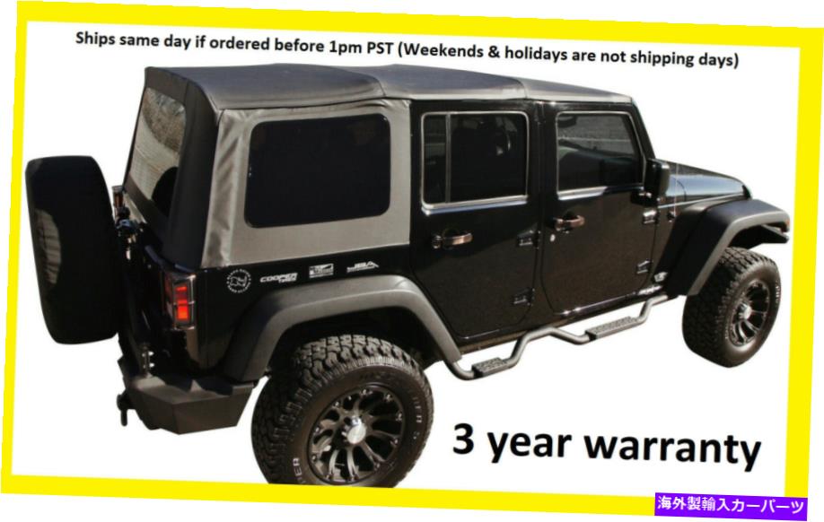 Soft Top リプルセットなブラックソフトトップTINT窓07-09ジープラングラー無制限の4つのドア REPLACEMENT BLACK SOFT TOP TINT WINDOWS 07-09 FOR JEEP WRANGLER UNLIMITED 4 DOOR
