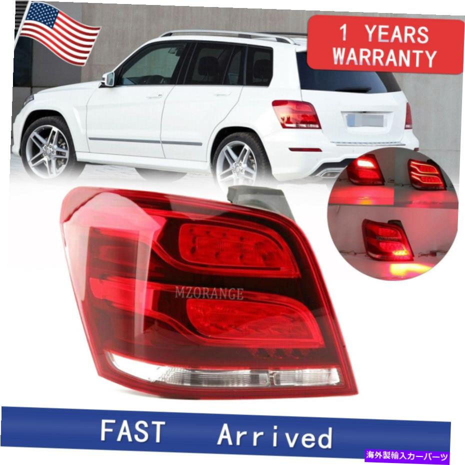 USテールライト 2013年2014年2015年メルセデスベンツGLK350ブレーキストップランプ Left Side Tail Light For 2013 2014 2015 Mercedes Benz GLK350 Brake Stop Lamp New