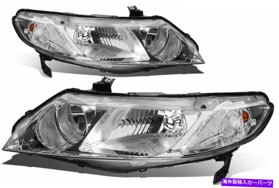 USヘッドライト Honda Civic 2006-2011 4DR Sedan Chromeヘッドライトヘッドランプ06-11左+右 For Honda Civic 2006-2011 4Dr Sedan Chrome Headlights Headlamps 06-11 Left+Right