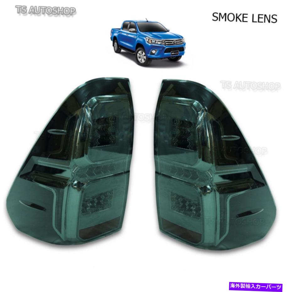 USテールライト TOYOTA HILUX REVO M70 M80 2015 2015 2016セット黒煙レンズLEDテールランプライト For Toyota Hilux Revo M70 M80 2015 2016 Set Black Smoke Lens Led Tail Lamp Light