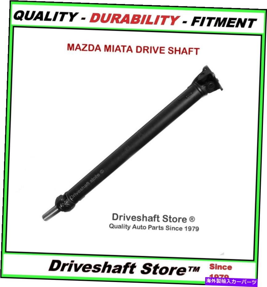 ɥ饤֥ե **ޥĥޥMX5 Driveshaft 1999-2005ư® *NEW* MAZDA MIATA MX5 Driveshaft 1999-2005 Manual transmission