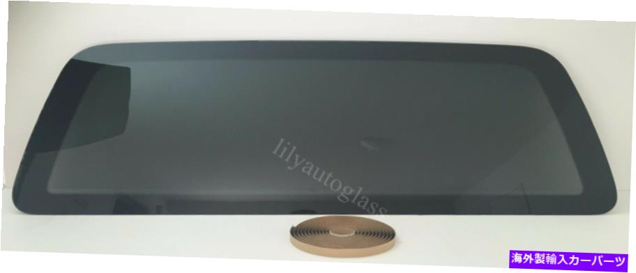 ガラス フィット97-03フォードF150リアウィンドウバックガラスはテープ付きの新しい新しい Fits 97-03 Ford F150 Rear Window Back Glass Stationary NEW With Tape