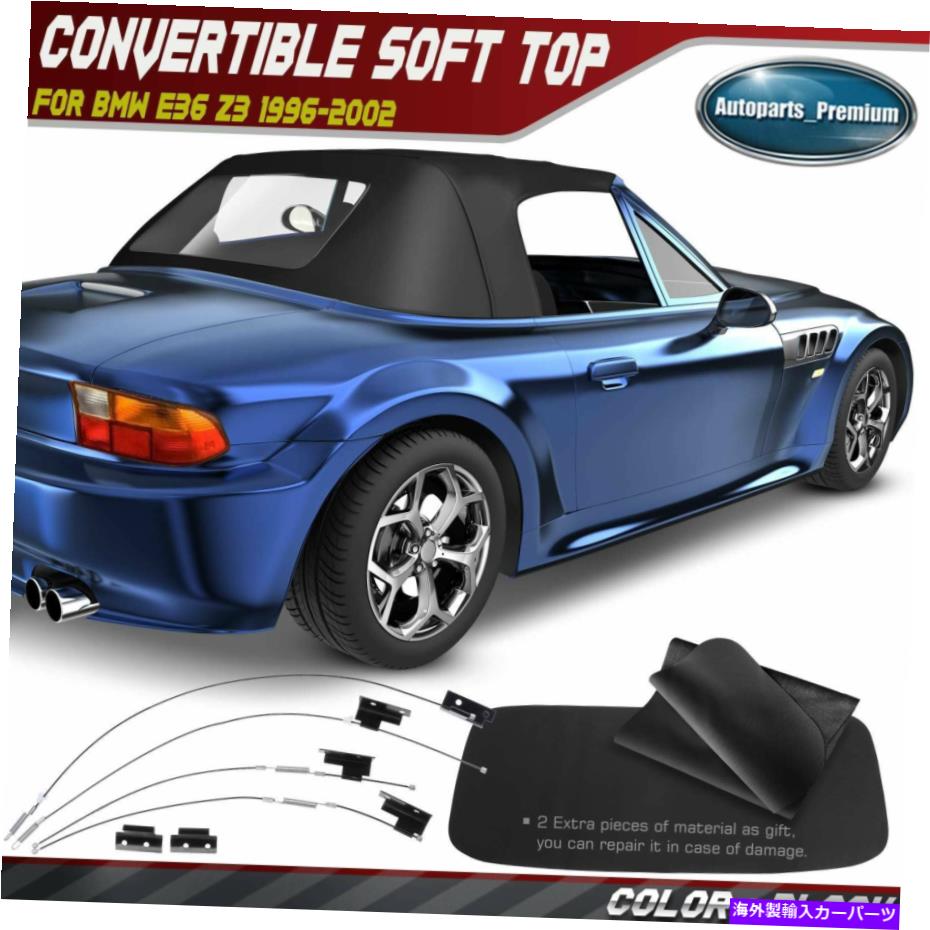 幌 BMW E36 Z3 96-02用のプラスチックリアウィンドウを備えたブラックツイルコンバーチブルソフトトップ Black Twill Convertible Soft Top with Plastic Rear Window for BMW E36 Z3 96-02