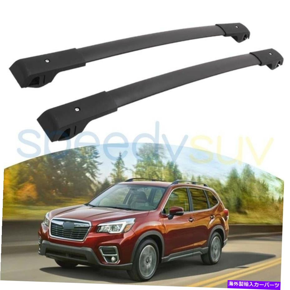 ルーフキャリア Subaru Forester 2019-2022 Black Cross Bars荷物ルーフラックレールの米国株 US Stock For Subaru Forester 2019 - 2022 Black Cross Bars Luggage Roof Rack Rail