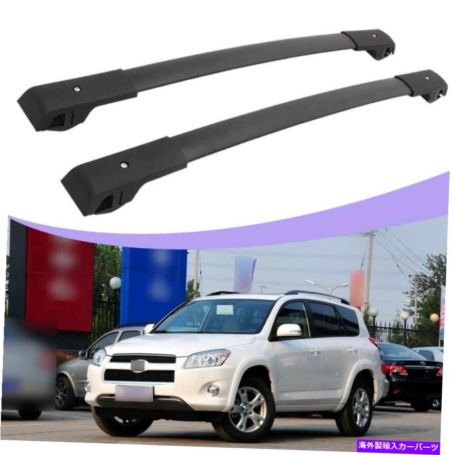 ルーフキャリア トヨタRAV4 2005-2012ブラッククロスバーの手荷物ルーフラックレールキャリア For Toyota RAV4 2005-2012 Black Cross Bar Baggage Roof Rack Rail Carrier