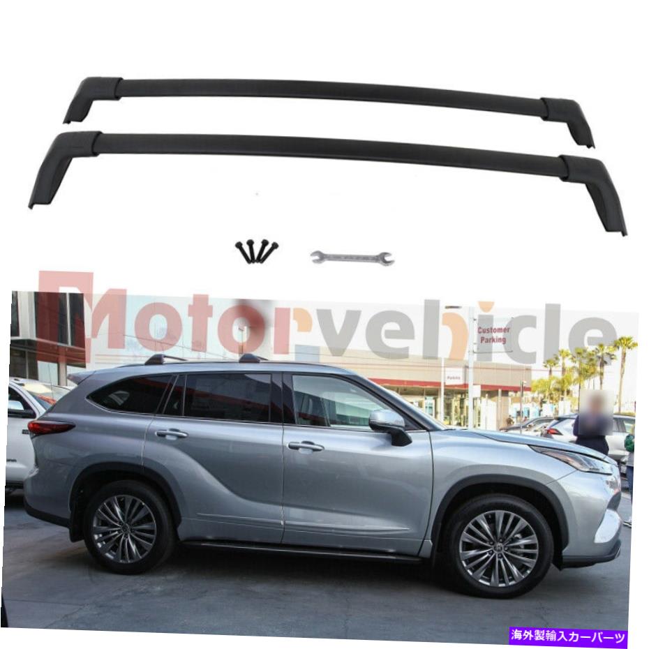 롼եꥢ ȥ西ϥXLE XSE Limited Platinum 2020-2022ΥС롼եå Cross Bars Roof Rack For Toyota Highlander XLE XSE Limited Platinum 2020 - 2022