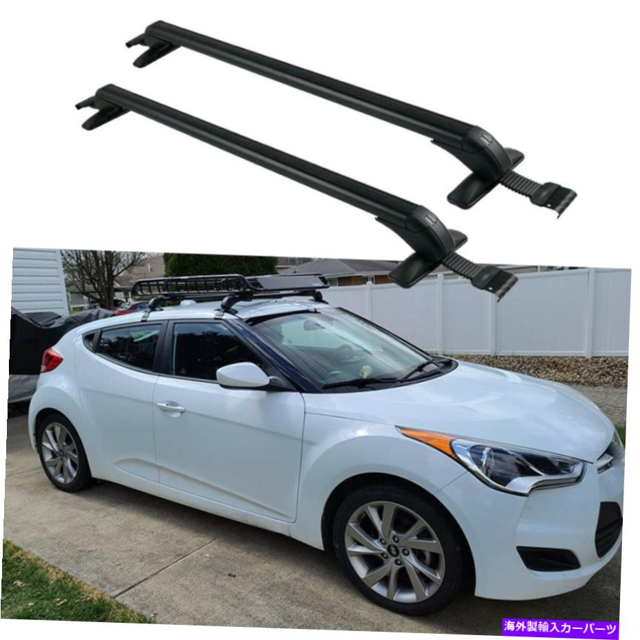 ルーフキャリア ヒュンダイヴェロスター43.3 カールーフラッククロスバーアルミニウム荷物キャリアロック For Hyundai Veloster 43.3 Car Roof Rack Cross Bar Aluminum Luggage Carrier Lock