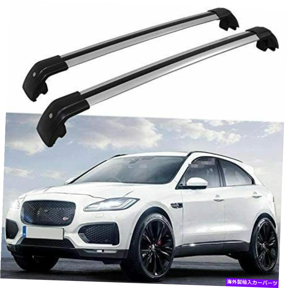 ルーフキャリア 2PCSロック可能なルーフレールラッククロスバークロスバーフィットジャガーEペース2017-2021 2Pcs Lockable Roof Rail Rack Cross Bars Crossbar Fit for Jaguar E-pace 2017-2021