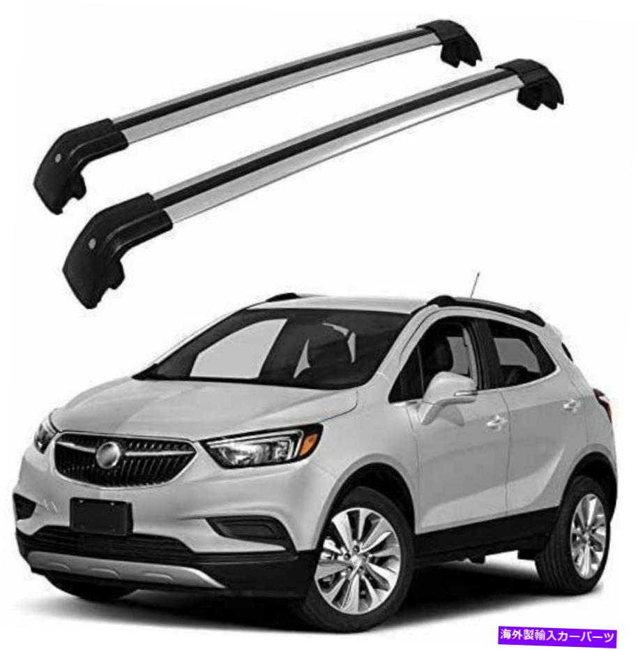 ルーフキャリア ビュイックエンコール2013-2020ロック可能なルーフレールラッククロスバークロスバーに合う2PCS 2Pcs Fits for Buick Encore 2013-2020 Lockable Roof Rail Rack Cross Bar Crossbar