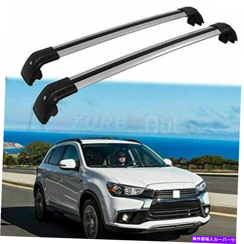 ルーフキャリア Mitsubishi ASX Outlander Sport RVR 2010-2020クロスバークロスバーに2PCSフィット 2Pcs Fits for Mitsubishi ASX Outlander Sport RVR 2010-2020 Cross Bars Crossbar