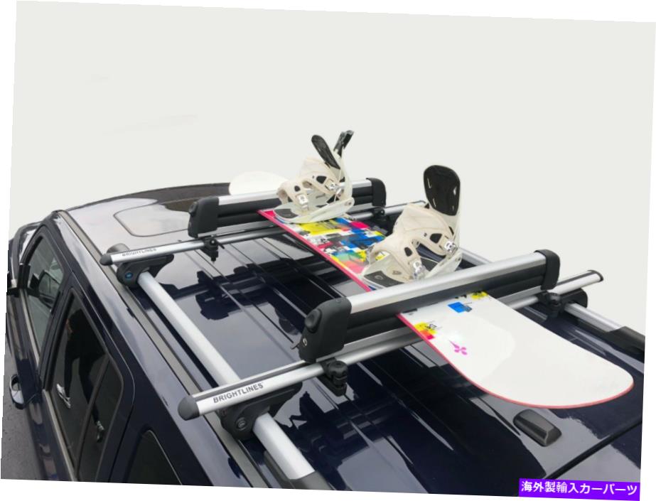 ルーフキャリア ブライトラインクロスバールーフスキーラックコンボ2003-2014ボルボXC70に互換性 BRIGHTLINES Cross Bars Roof Ski Rack Combo Compatible For 2003-2014 Volvo XC70