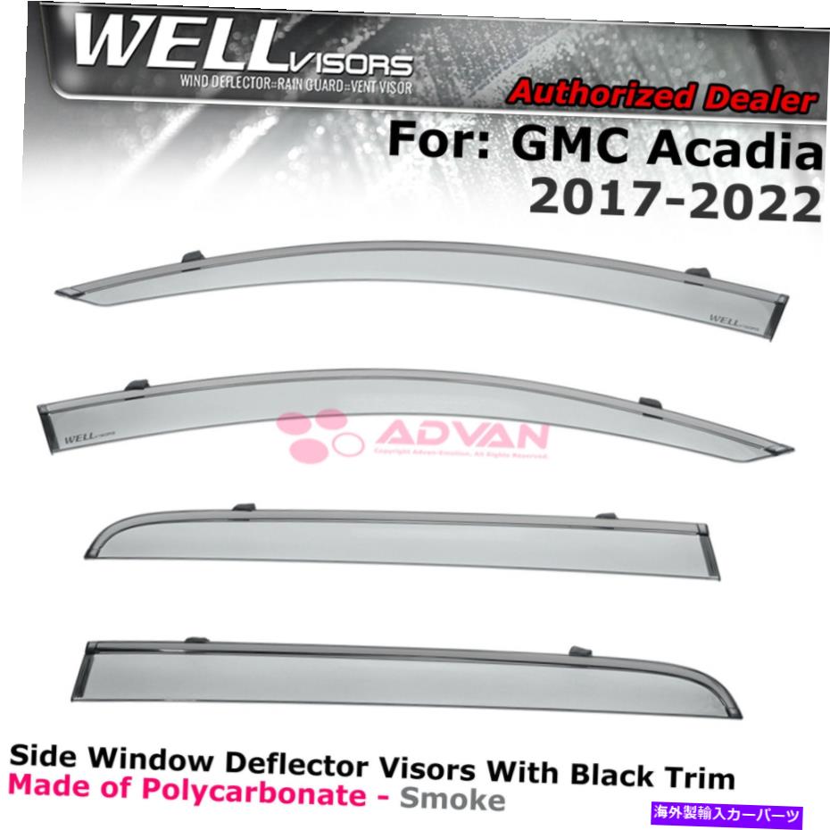 バグシールド 17-21 GMC Acadia Window Viders Deflectors Rain Guard Black TrimのWellvisors WELLvisors For 17-21 GMC Acadia Window Visors Deflectors Rain Guard Black Trim