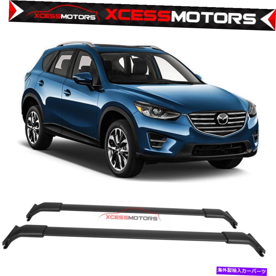 クロスバー 13-16マツダCX-5 OEスタイルトップルーフラックレールクロスバーペアアルミニウム Fits 13-16 Mazda CX-5 OE Style Top Roof Rack Rail Cross Bar Pair Aluminum