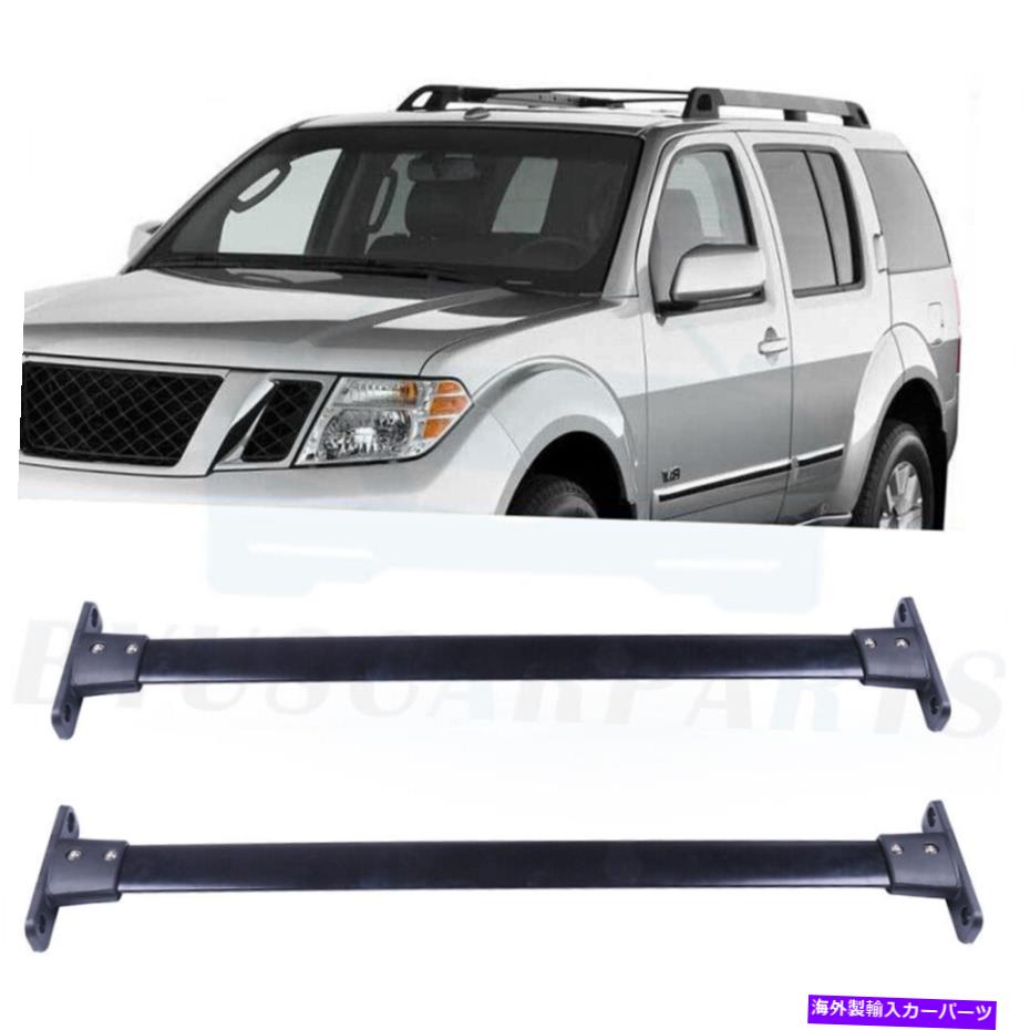 クロスバー 2005-2012 Pathfinder Roof Top Rack Cross Bar Carrier Blackのための日産 Fits 2005-2012 Nissan For Pathfinder Roof Top Rack Cross Bar carrier Black