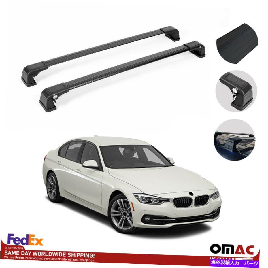 クロスバー BMW 3シリーズ（F30）セダン2012-2018ルーフラッククロスバー荷物ラックブラック Fits BMW 3 Series (F30) Sedan 2012-2018 Roof Rack Cross Bar Luggage Rack Black