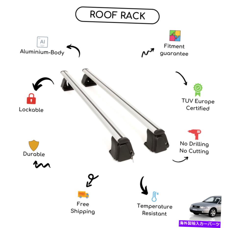 С ǥA4 1995-2007Ѥꤵ줿Υ롼եåС Bare Roof Rack Cross Bars Set for Audi A4 1995 - 2007