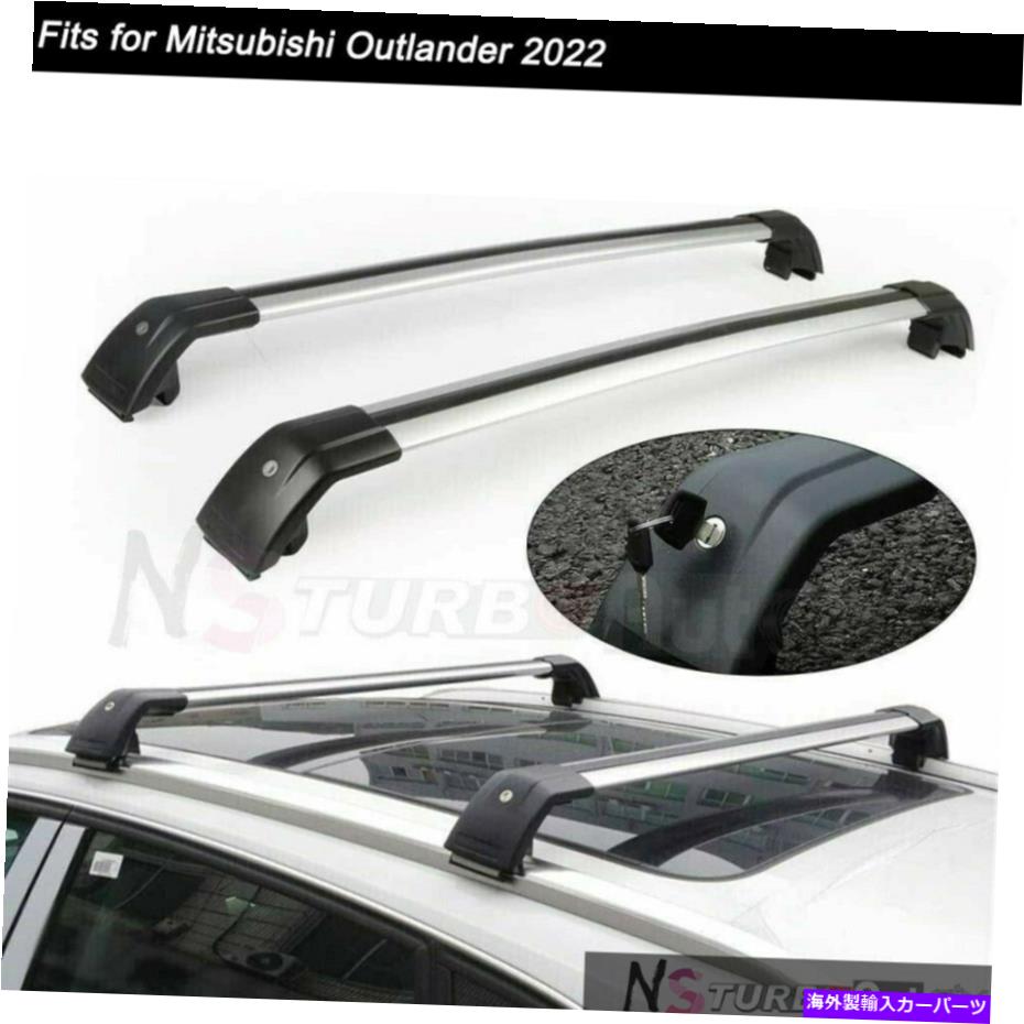 クロスバー ロック可能なルーフレールラッククロスバークロスバーは三菱アウトランダー2022に適合します Lockable Roof Rail Rack Cross Bar Crossbar Fits for Mitsubishi Outlander 2022