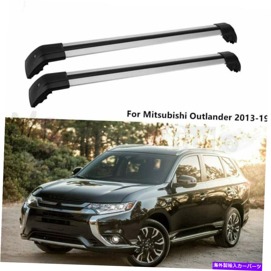 クロスバー 2PCSルーフレールラッククロスバーCrossBar Mitsubishi Outlander 2013-2019のフィット 2Pcs Roof Rail Rack Cross Bars Crossbar Fits for Mitsubishi Outlander 2013-2019