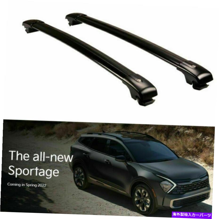 С 2PCSåǽʥ롼ե졼åССKia Sportage 2023Ŭ礷ޤ 2Pcs Lockable Roof Rail Racks Cross bars Crossbars Fits for Kia Sportage 2023