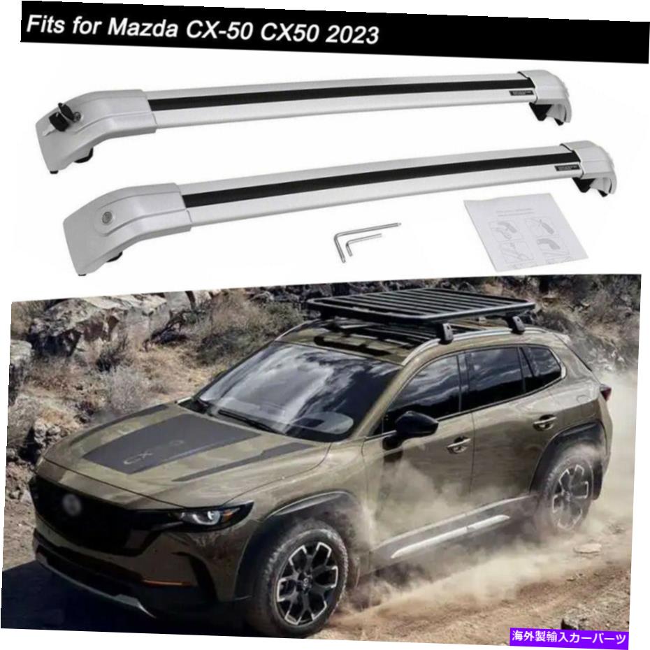 クロスバー マツダCX-50 CX50 2023ロック可能なルーフレールラッククロスバークロスバーに適している2PCS 2Pcs Fits for Mazda CX-50 CX50 2023 Lockable Roof Rail Rack Cross Bars Crossbar