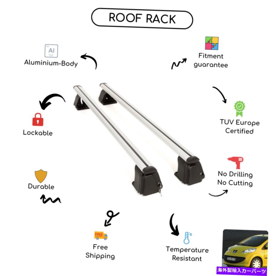 クロスバー プジョー107ハッチバック2005-2015に設定された裸のルーフラッククロスバー Bare Roof Rack Cross Bars Set for Peugeot 107 Hatchback 2005 - 2015