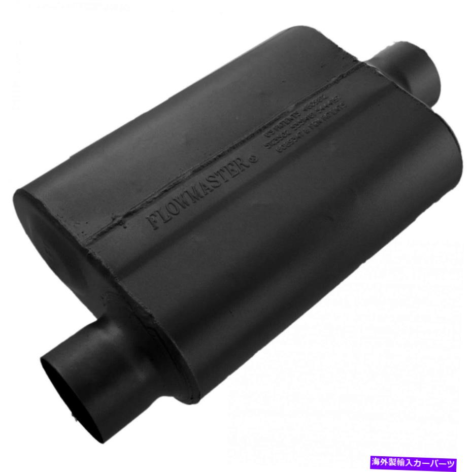 マフラー Flowmaster 43041 40シリーズマフラー Flowmaster 43041 40 Series Muffler