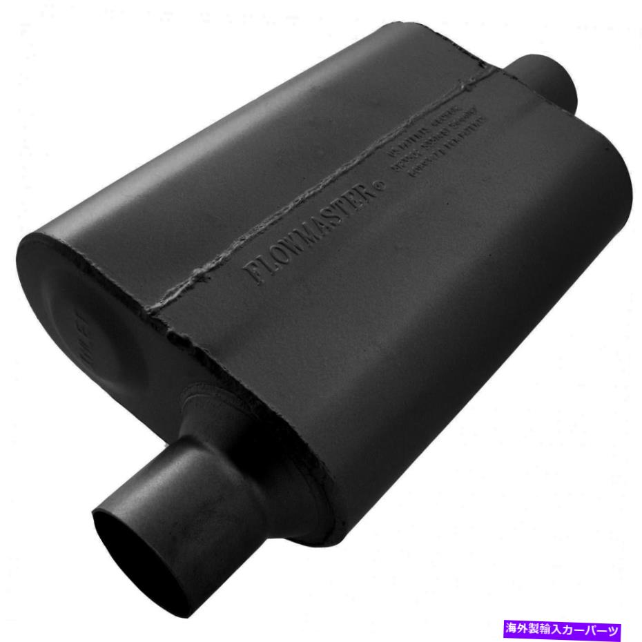 マフラー フローマスター40デルタフローマフラー-2.50オフセットイン / 2.50センターアウト - 攻撃的 Flowmaster 40 Delta Flow Muffler - 2.50 Offset In / 2.50 Center Out - Aggressive