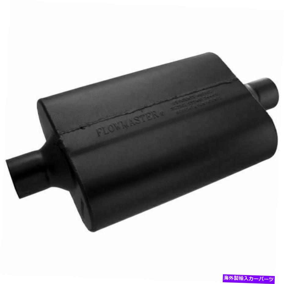 マフラー Flowmaster 40シリーズDelta Flow 2.25 