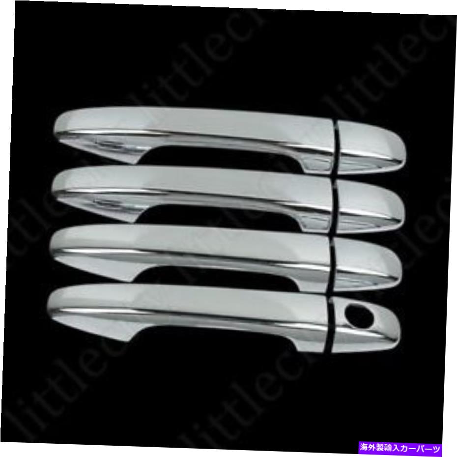 ५С ȥ西11-154ɥϥɥ륫Сդޡȥۡ FOR TOYOTA SIENNA 11-15 CHROME 4 DOORS HANDLES COVERS W/ SMART KEYHOLE