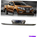 クロームカバー Chrome Tailgateハンドルカバートリム日産ナバラNP300 15-19にフィット CHROME TAILGATE HANDLE CO...
