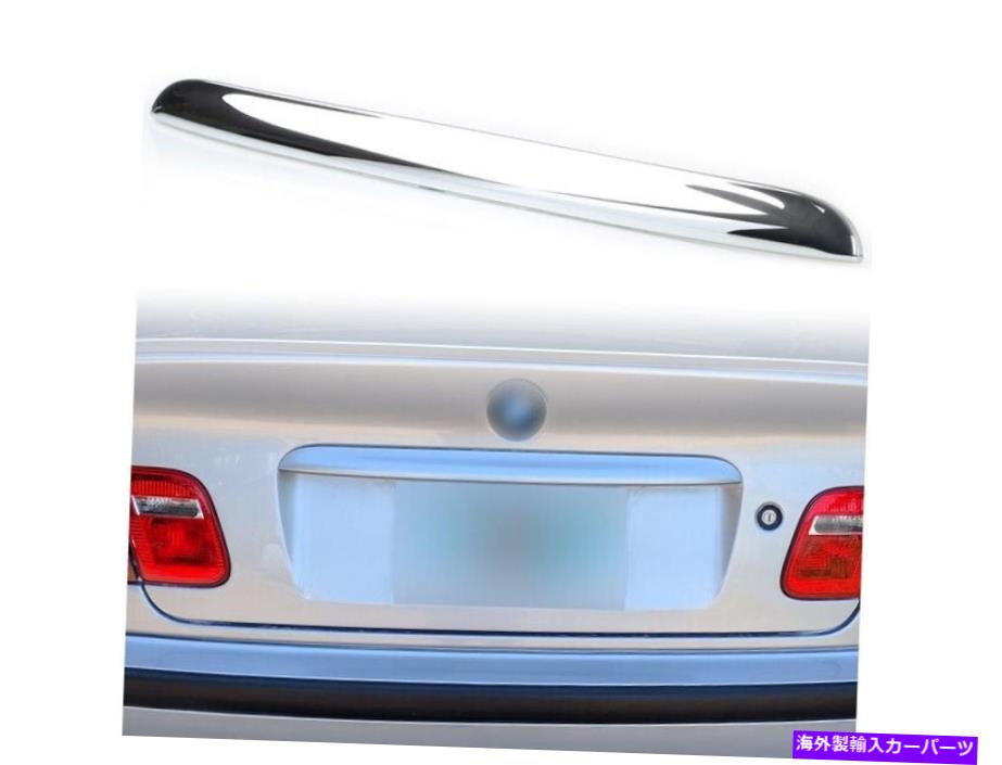 クロームカバー BMW E46セダン3シリーズ328i 330iのクロムリアトランク蓋ハンドルカバーカバートリム Chrome Rear Trunk Lid Handle Cover Trim For BMW E46 Sedan 3-Series 328i 330i
