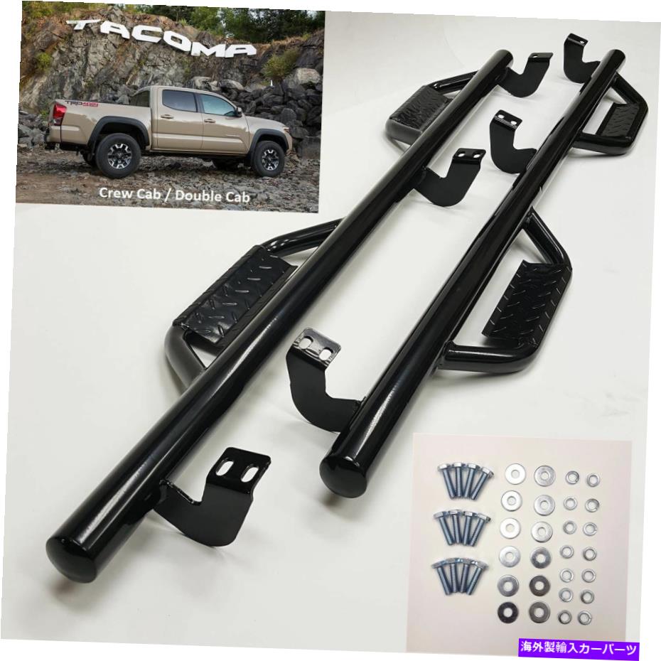 Nerf Bar ブラックドロップステップフープチューブサイドステップ05-18トヨタタコマクルーキャブのためのnerfバー Black Dropped Step Hoop Tube Side Step Nerf Bar For 05-18 Toyota Tacoma Crew Cab