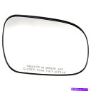 US~[ 56491h[}~[KX̏qEg^VGi̐VRHnh 56491 Dorman Mirror Glass Passenger Right Side New RH Hand for Toyota Sienna