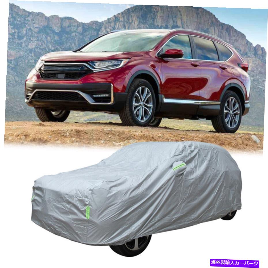 カーカバー ホンダCR-V SUVフルカーカバーUV風雨雪の防水性保護6層 For HONDA CR-V SUV Full Car Cover UV Wind Rain Snow Waterproof Protect 6 Layer