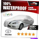 カーカバー トヨタソララコンバーチブル6レイヤー防水車カバー2006 2007 2008 Fits Toyota Solara Convertible 6 Layer Waterproof Car Cover 2006 2007 2008