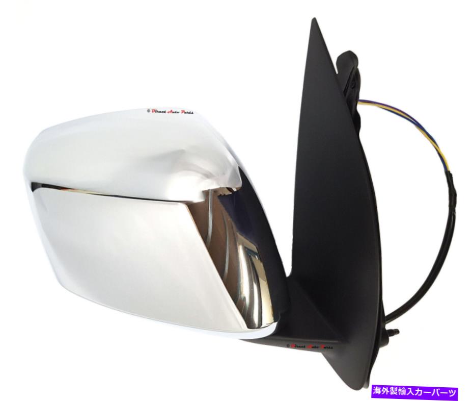 USミラー * Nissan Navara D40 2005-2015右RHS用の新しい*ドアミラー（エレクトリッククロム） *NEW* DOOR MIRROR ( ELECTRIC CHROME ) for NISSAN NAVARA D40 2005-2015 RIGHT RHS