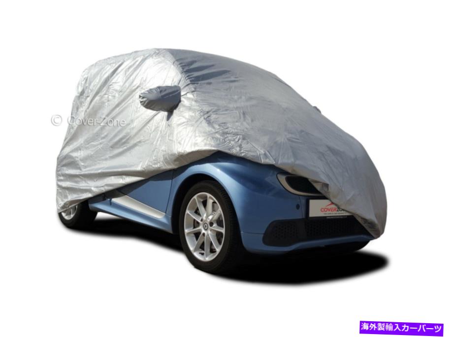 С СեåȥȥɥСʥĥޡȥեȥ1998-2013 Coverzone Fitted Outdoor Car Cover (Suits Smart Car ForTwo 1998-2013)