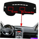 Dashboard Cover 1PCカーブラックダッシュボードカバープジョー3008 2013-2015 2014 LHDのパッドダッシュマット 1pc Ca...