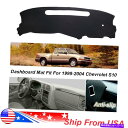 Dashboard Cover 1998年から2004年のダスマットカバーシボレーS10ノンスリップダッシュボードカーペットマットブラック DasMat Cov...