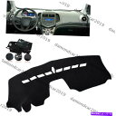 Dashboard Cover シボレーソニックアベオ2012-2016のダッシュボードカバーパッド左ドライブカーDNN Dashboard Cover Pad For Chevrolet Sonic Aveo 2012-2016 Left Drive Car DNN(2)