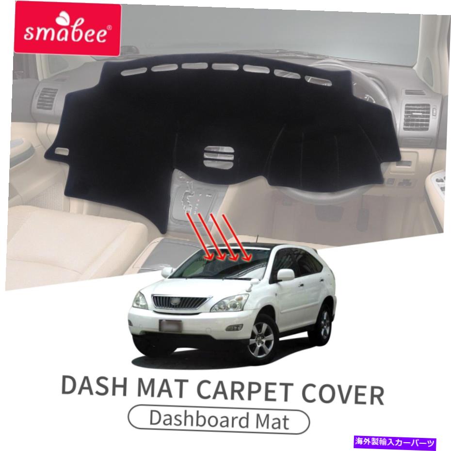 Dashboard Cover ȥ西ϥꥨ30꡼2003?2013åܡɥѥåɥСRHDΥåޥåȥåޥå Dash Mat Dashmat for Toyota Harrier 30 series 2003 ~2013 Dashboard Pad Cover RHD