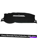 Dashboard Cover シボレーシルバラード/タホ/郊外2007-2014用ダッシュカバー日焼け止めダッシュボードマット Dash Cover Sunscreen Dashboard Mat for Chevy Silverado/Tahoe/Suburban 2007-2014