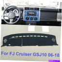 Dashboard Cover トヨタFJクルーザーGSJ10 06-2018 Dashmat Sun Dashboard Caber Pad Car Inte...