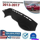 Dashboard Cover ホンダアコードセダンの米国ダッシュボード2013-2017ダッシュマットカバーカーペットダッシュマット US Dashboard For Honda Accord Sedan 2013-2017 Dash Mat Cover Carpet Dashmat(2)