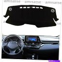 Dashboard Cover トヨタCHR C-HR 2016-2019ブラックカーダッシュカバーマットダッシュボードパッドカーペットSI For Toyot...